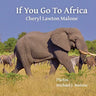 If You Go To Africa
