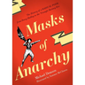 Masks Of Anarchy: The History Of A Radical Poem, From Percy Shelley To The Triangle Factory Fire