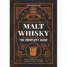 Malt Whisky: The Complete Guide