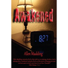 Awakened