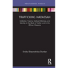 Trafficking Hadassah: Collective Trauma, Cultural Memory, and Identity in the Book of Esther and in the African Diaspora