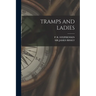 Tramps and Ladies