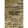 FM 3-18 Special Forces Operations: May 2014