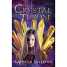 The Crystal Throne