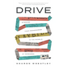 Drive: Stories from Somewhere in the Middle of Nowhere