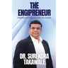 The Engipreneur: Unleashing the Entrepreneur within Every Engineer