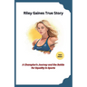 Riley Gaines True Story: A Champion's Journey and the Battle for Equality in Sports