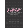 Ratchet Revelations: Inspirational Devotional for Millennials