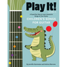 Play It! Children's Songs for Guitar: A Superfast Way to Learn Awesome Songs on Your Guitar