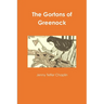 The Gortons of Greenock