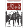 Linux Desktop Pocket Guide: Advice for Running Five Popular Distributions on a Desktop or Laptop
