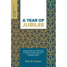 A Year of Jubilee: Celebrating Fifty Years of God's Grace Bestowed Upon A Little Country Church on the Northern Borders of Burlington, Ontario (Trinit