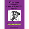 Contrary to Rumor, I'm Wonderfully Made!: Poetry as a Life Preserver