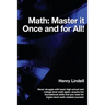 Math. Master it Once and for All!