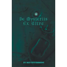 De Mysteriis Ex Ultra