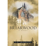 Briarwood