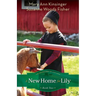 A New Home for Lily