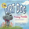 Dirt Dog Invites Prissy Poodle to the Prom