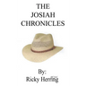 The Josiah Chronicles