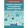 Innovative Approaches in Vocational and Regional Education