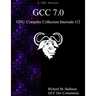GCC 7.0 GNU Compiler Collection Internals 1/2