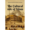 The Cultural side of Islam