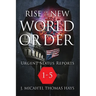 Rise of the New World Order Urgent Status Updates: 1-5