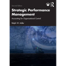 Strategic Performance Management: Accounting for Organizational Control