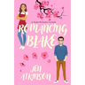 Romancing Blake: A Sweet Romantic Comedy