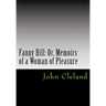 Fanny Hill: Or, Memoirs of a Woman of Pleasure