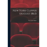 New York Clipper (August 1863); 11