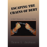 Escaping the Chains of Debt