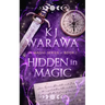 Hidden in Magic: A Witchy, Second Chance Paranormal Romance
