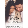 Tender Dance