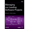 Managing and Leading Software Projects