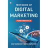 Text Book of Digital Marketing: Fundamentals
