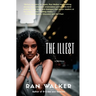 The Illest: A Novella