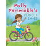 Molly Periwinkle's Perfect Shoes