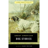 Great American Dog Stories: Lyons Press Classic