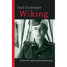 Wiking: A Dutch SS-er on the Eastern front
