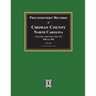 Processioners' Records of Chowan County, North Carolina, 1755/1756, 1764/1765, 1795/1797, 1800 and 1808
