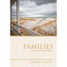 Families: Where We Each Begin