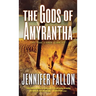 Gods of Amyrantha