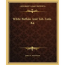 White Buffalo and Tah-Tank-Ka