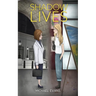 Shadow Lives