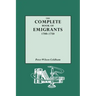 Complete Book of Emigrants, 1700-1750