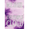 The Purple Cloud by M. P. Shiel, Fiction, Literary, Horror