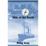 R.M.S. Nascopie: Ship of the North