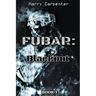 Fubar: Blackout
