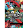 How to Ace That Macroeconomics Exam: The Ultimate Study Guide Everything You Need to Get an A